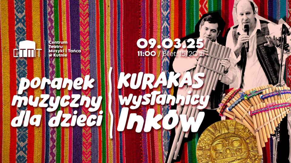 Kurakas--wysannicy-Inkow--Poranek-muzyczny-dla-dzieci-head